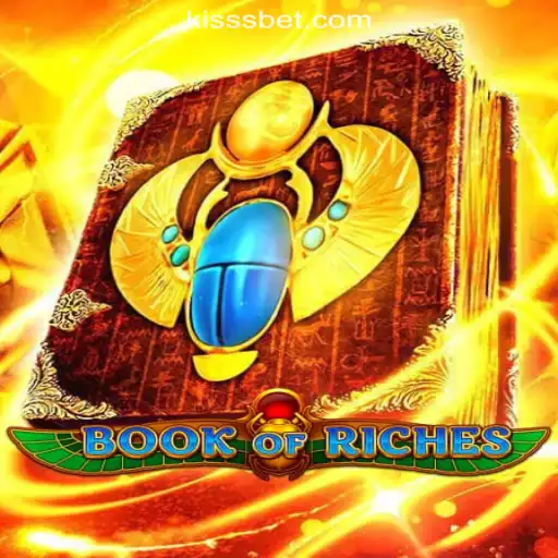 Exploring the Enchanting World of BookofRiches at KiSSBET.COM Oficial Slots Brasil #1